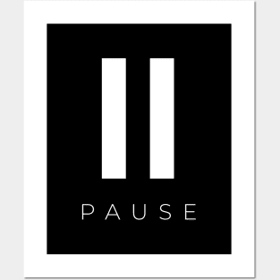 Press Pause Posters and Art